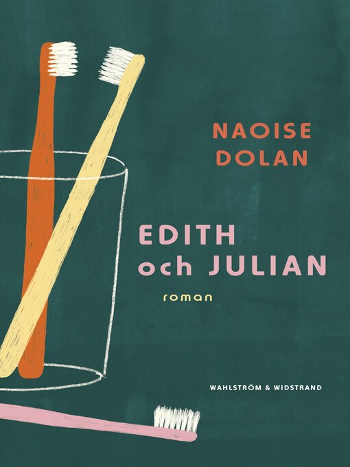 Title details for Edith och Julian by Naoise Dolan - Available